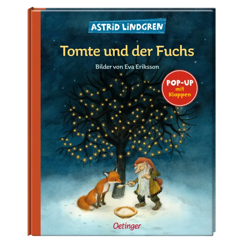 Tomte und der Fuchs - Pop-Up mit Klappen Tan Oetinger